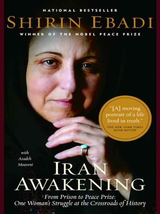 Title details for Iran Awakening by Shirin Ebadi - Available